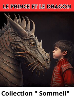 cover image of Le Prince et le Dragon